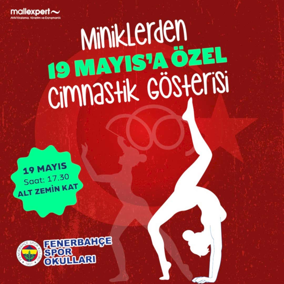 19 Mayıs Coşkusu Anatolium’da!????????????????Fenerbahçe Spor Okulları miniklerinden 19 Mayıs’a özel Cimnastik Gösterisi 19 Mayıs pazartesi günü saat 17.30’da sizleri bekliyor!????‍♀️????????‍♂️