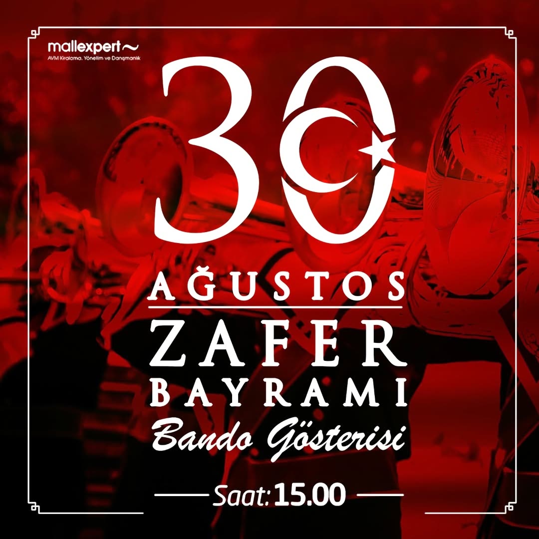 Zafer Bayramı coşkusu Anatolium Ankara’da!