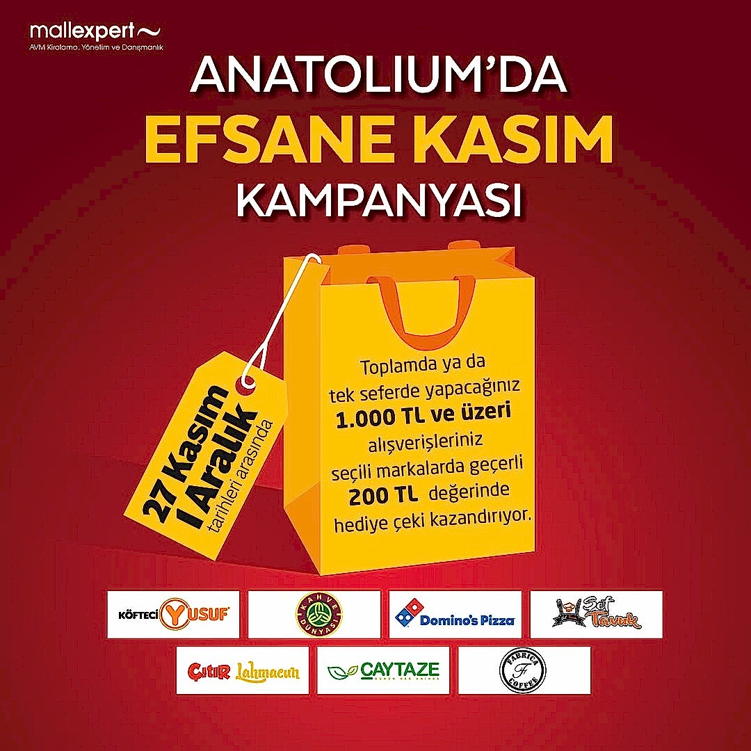 Anatolium’da Efsane Kasım Kampanyası!