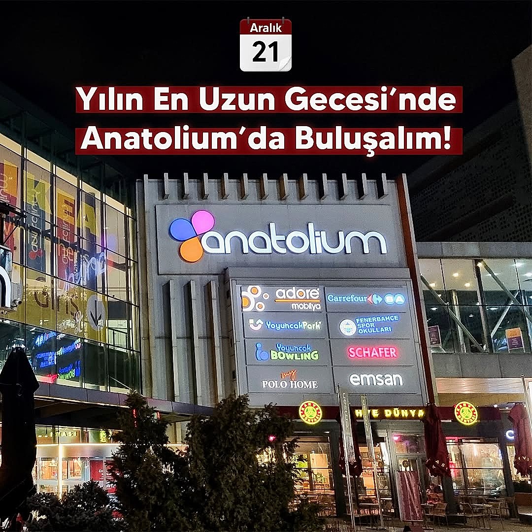 Yılın en uzun gecesinde Anatolium’da buluşalım!♥️