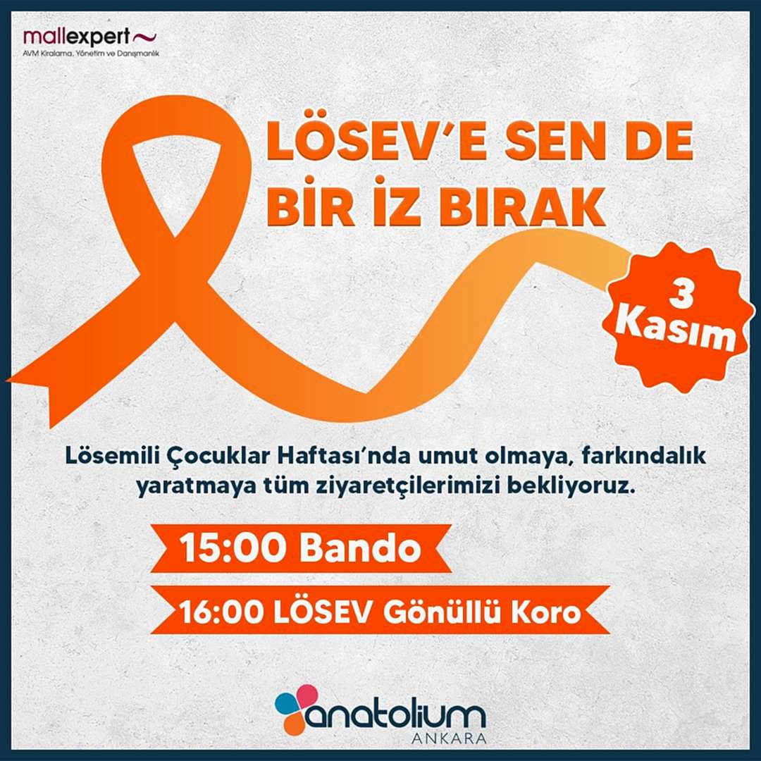 LÖSEV’e Sen de Bir İz Bırak! Lösemili Çocuklar Haftası’nda umut olmaya,farkındalık yaratmaya tüm ziyaretçilerimizi bekliyoruz!????