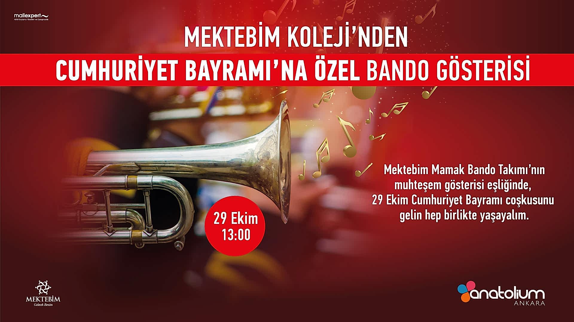 Mektebim Koleji Cumhuriyet Bayramı Bando Gösterisi